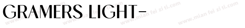 Gramers Light字体转换